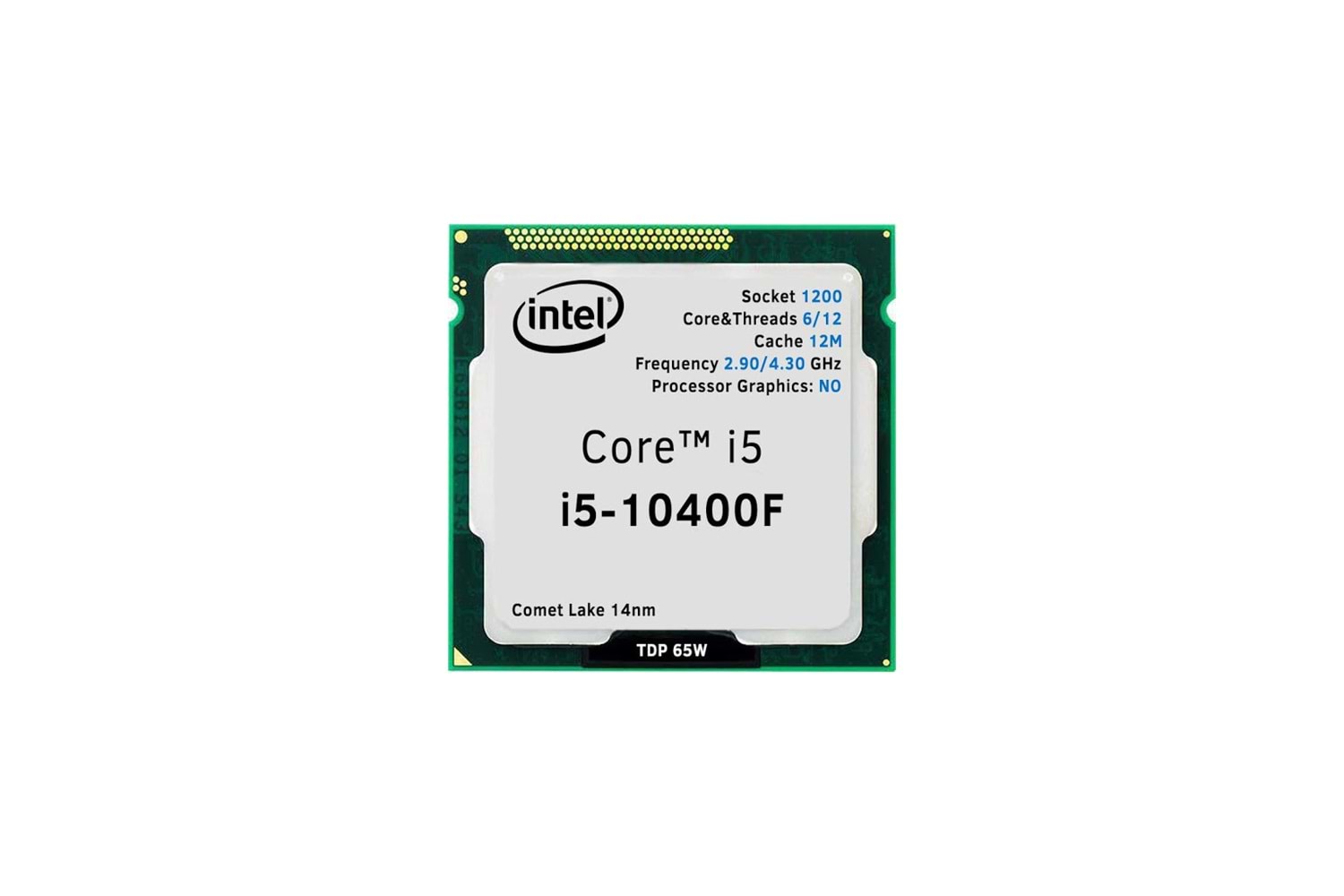 INTEL i5-10400F 6 Core, 2.9Ghz, 12Mb, 65W, LGA1200, 10.Nesil, TRAY, (Dahili Grafik YOK, Fan YOK)